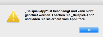 ist beschädigt
            und kann nicht geöffnet werden. Löschen Sie und laden Sie
            sie erneut vom App Store.