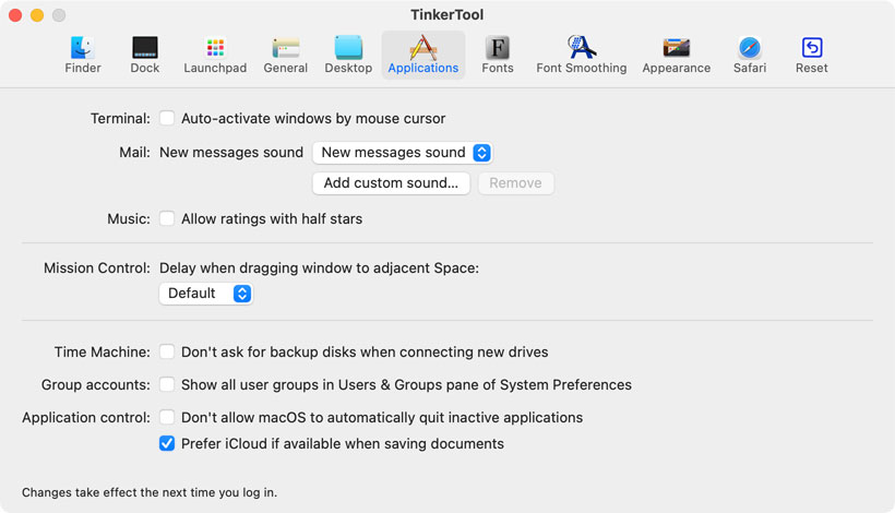 Settings for
                specific applications that come with macOS