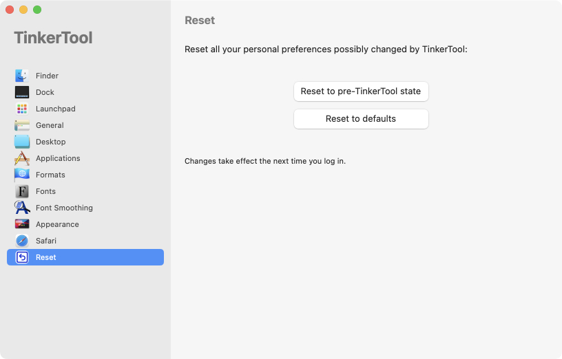 TinkerTool can reset
                all preferences with a single mouse-click