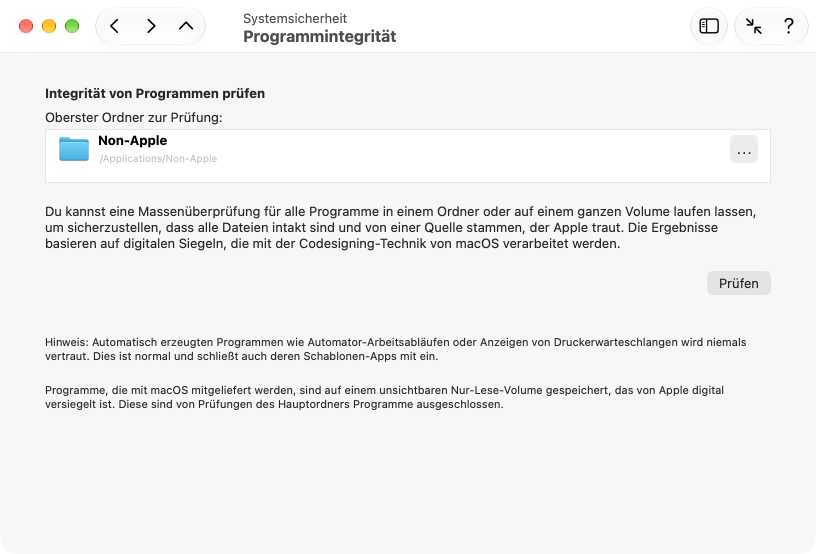 Alle Programme des Systems können auf Wunsch überprüft werden
