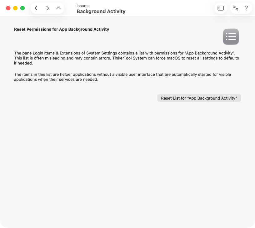 As of macOS 26, background items are more precisely referred to as permissions for app background activities