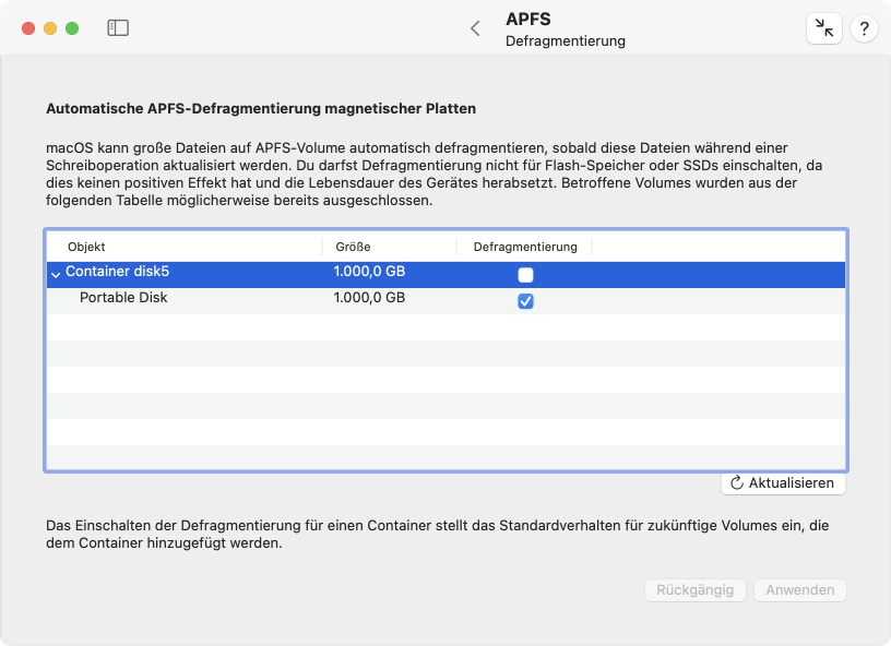 Automatische Defragmentierung kann für APFS-Volumes und Container aktiviert werden, die sich auf magnetischen Platten befinden